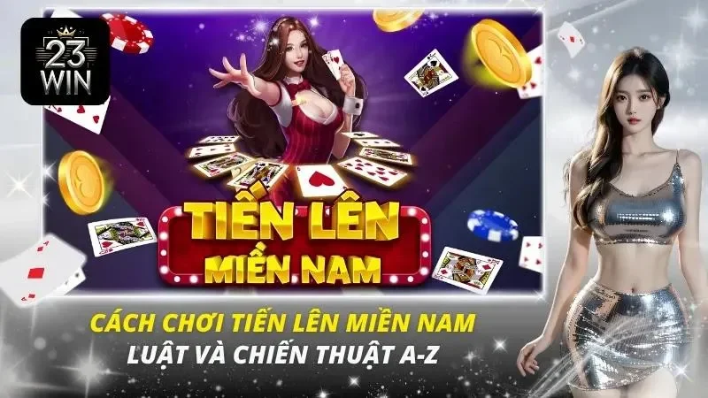 cách chơi tiến lên